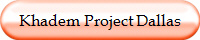 Khadem Project Dallas