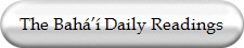 The Bah Daily Readings